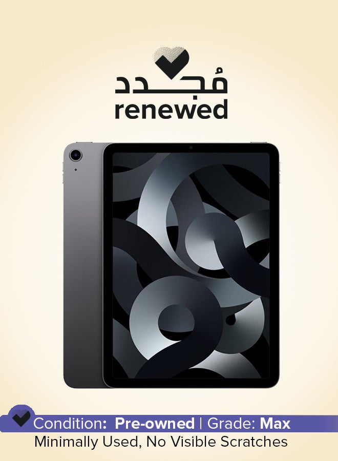 Renewed - iPad Air 2022(5th Gen) 10.9INch Space Gray 256GB Wifi + Cellular - International Version